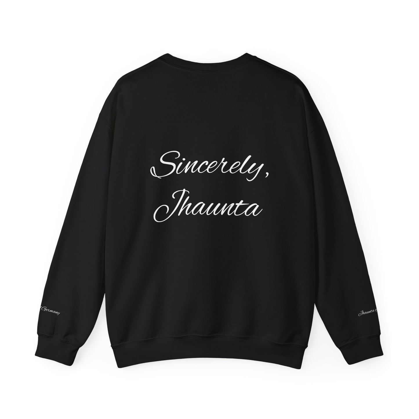 Sincerely Jhaunta Crewneck Sweatshirt - Cozy Gift for Him/Her, Perfect for Casual Days, Birthdays, Slate Grey Crew Sweater