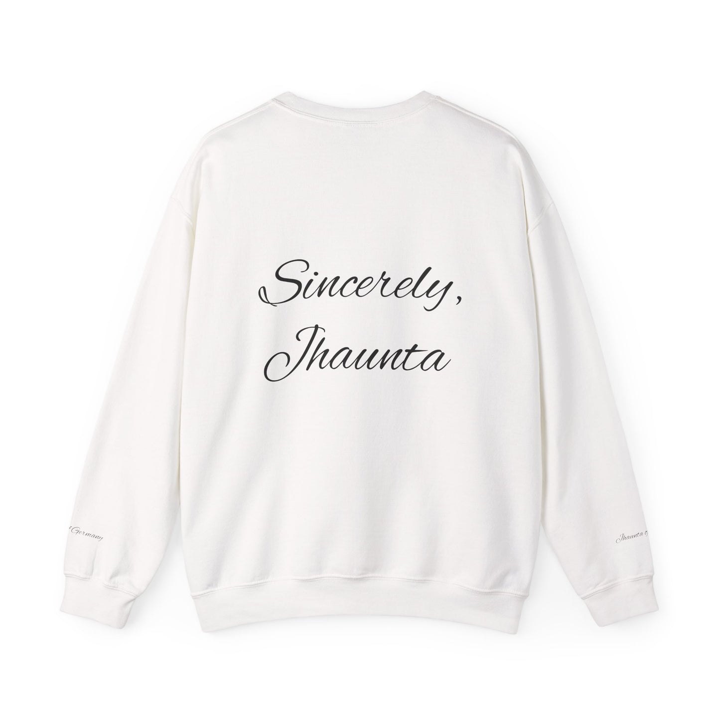 Sincerely Jhaunta Crewneck Sweatshirt - Cozy Gift for Him/Her, Perfect for Casual Days, Birthdays, Slate Grey Crew Sweater